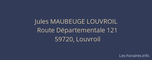 Jules MAUBEUGE LOUVROIL