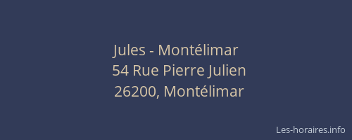 Jules - Montélimar