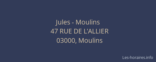 Jules - Moulins