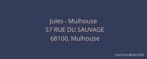 Jules - Mulhouse