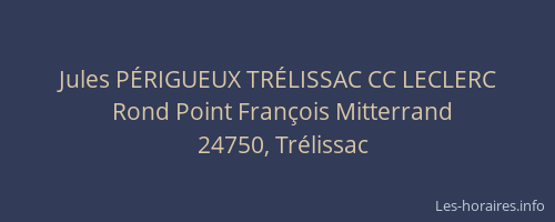 Jules P&Eacute;RIGUEUX TR&Eacute;LISSAC CC LECLERC