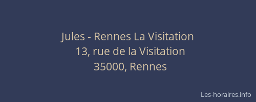 Jules - Rennes La Visitation