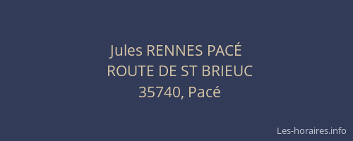 Jules RENNES PACÉ