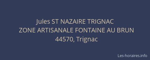 Jules ST NAZAIRE TRIGNAC