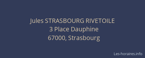 Jules STRASBOURG RIVETOILE