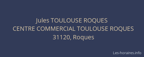 Jules TOULOUSE ROQUES