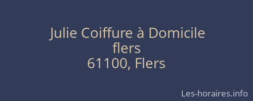 Julie Coiffure à Domicile