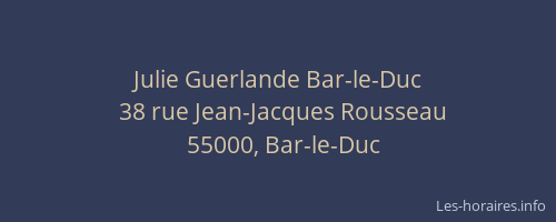 Julie Guerlande Bar-le-Duc