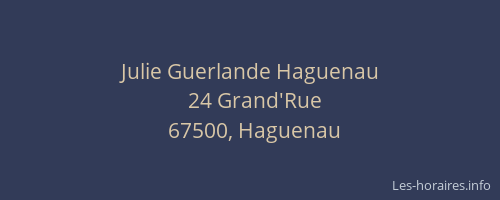 Julie Guerlande Haguenau