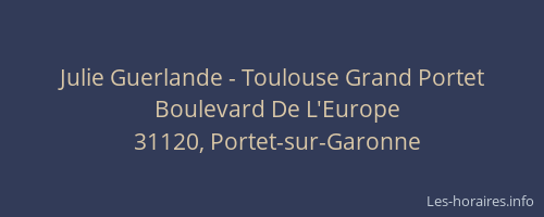 Julie Guerlande - Toulouse Grand Portet
