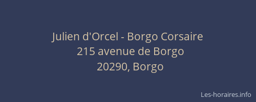 Julien d'Orcel - Borgo Corsaire