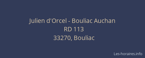 Julien d'Orcel - Bouliac Auchan