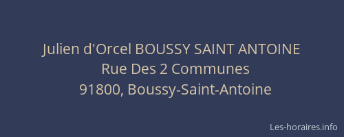 Julien d'Orcel BOUSSY SAINT ANTOINE