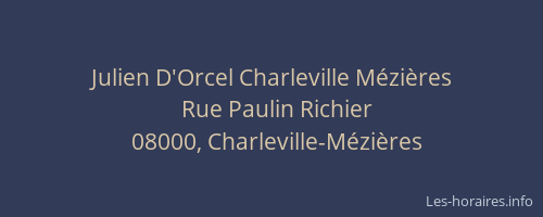 Julien D'Orcel Charleville Mézières