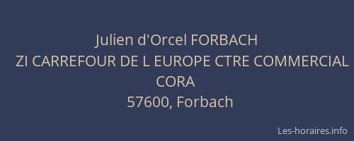 Julien d'Orcel FORBACH