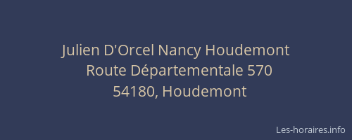 Julien D'Orcel Nancy Houdemont