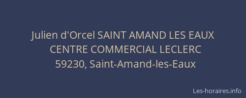 Julien d'Orcel SAINT AMAND LES EAUX