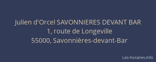 Julien d'Orcel SAVONNIERES DEVANT BAR