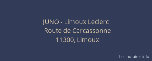 JUNO - Limoux Leclerc