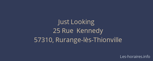 Just Looking