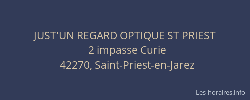 JUST'UN REGARD OPTIQUE ST PRIEST