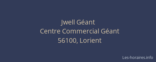Jwell Géant