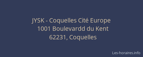 JYSK - Coquelles Cité Europe
