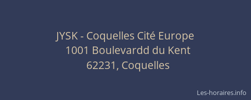 JYSK - Coquelles Cit&eacute; Europe