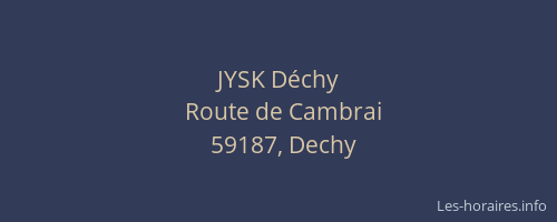JYSK Déchy