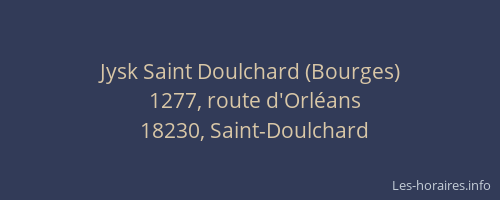 Jysk Saint Doulchard (Bourges)