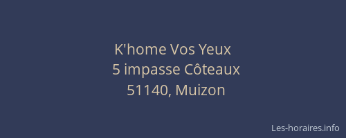 K'home Vos Yeux