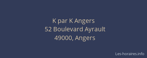 K par K Angers