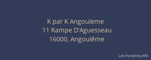 K par K Angouleme
