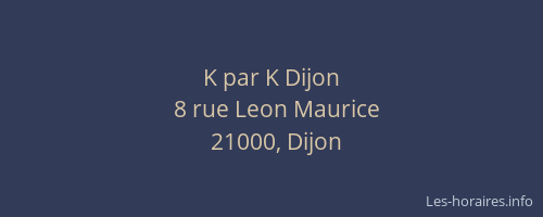 K par K Dijon