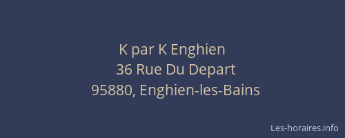 K par K Enghien