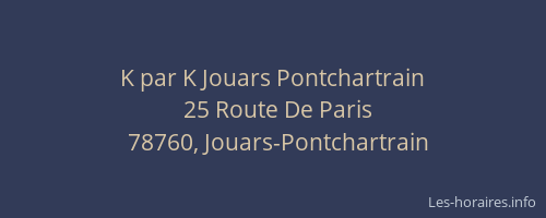 K par K Jouars Pontchartrain