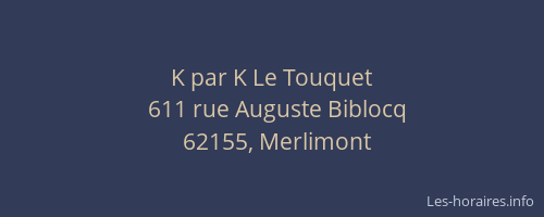K par K Le Touquet