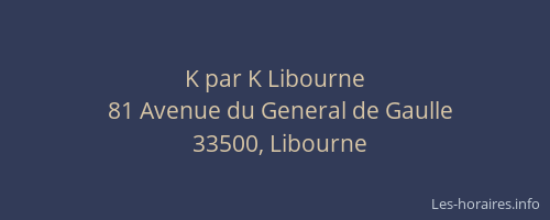 K par K Libourne
