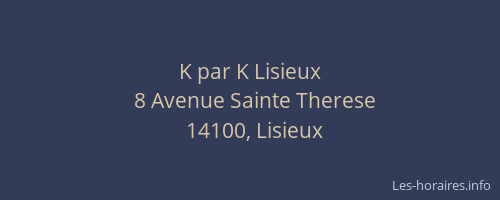 K par K Lisieux