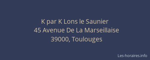 K par K Lons le Saunier