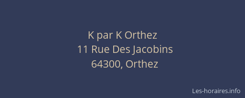 K par K Orthez
