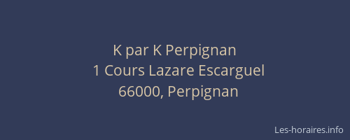 K par K Perpignan