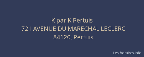 K par K Pertuis