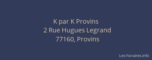 K par K Provins