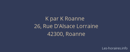 K par K Roanne