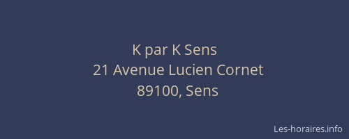 K par K Sens