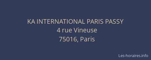 KA INTERNATIONAL PARIS PASSY