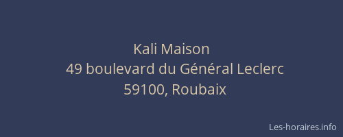 Kali Maison
