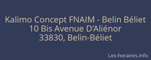 Kalimo Concept FNAIM - Belin Béliet
