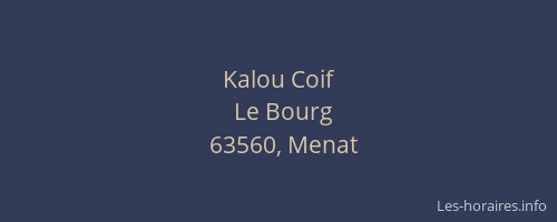 Kalou Coif
